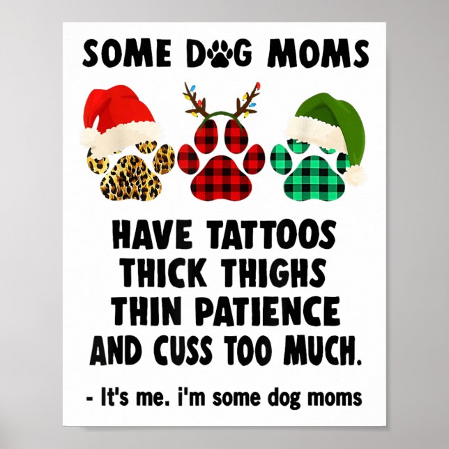 Poster Algumas Mães De Cachorro Têm Coxas Espessas De Tat (Frente)