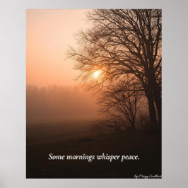 Poster Algumas Manhãs Sussurram Paz – Arte de Calma de In