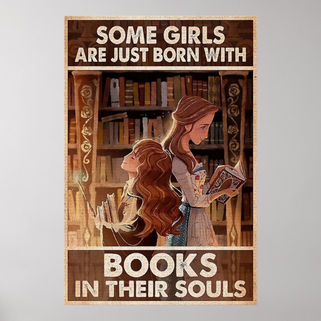 Poster Algumas Meninas são apenas nasceres com livros em  (Frente)