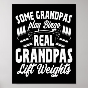 Poster Alguns Avós Jogam Bingo Real Avô Levantem Peso