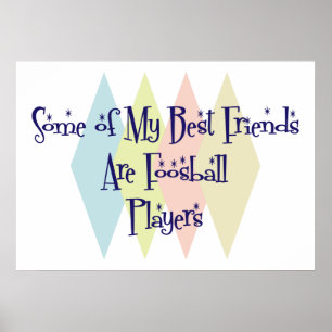 Poster Alguns de meus melhores amigos são jogadores de