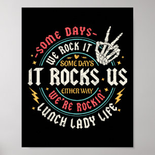 Poster Alguns Dias Nós Arrastamos Isso Almoçando A Vida D