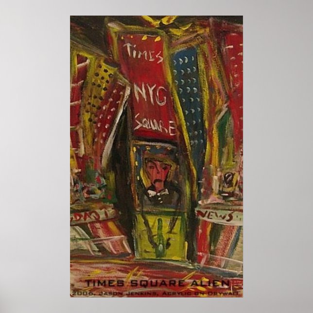 POSTER ALIEN DA TIMES SQUARE (Frente)