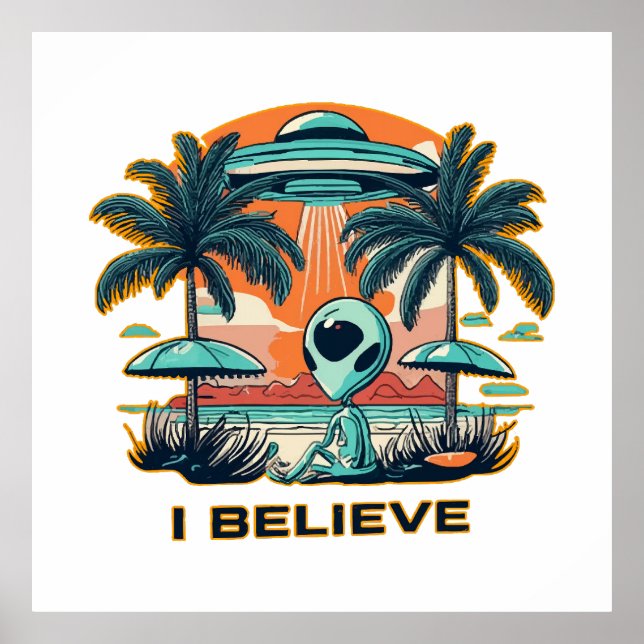 Poster alienígena com OVNI EU ACREDITO (Frente)