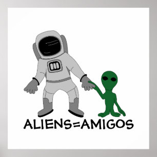 Poster Aliens = Amigos, Astronautas e Extraterrestres