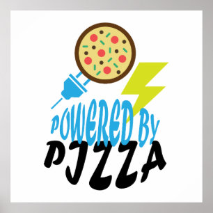 Poster Alimentado por Pizza – Design Divertido para Amant