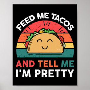 Poster Alimente-me Camiseta Taco Crianças Mulheres Mexica