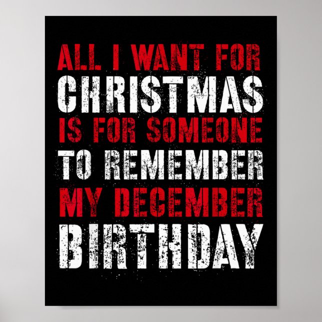 Poster All I Want For Christmas Is For Someone To Remembe (Frente)