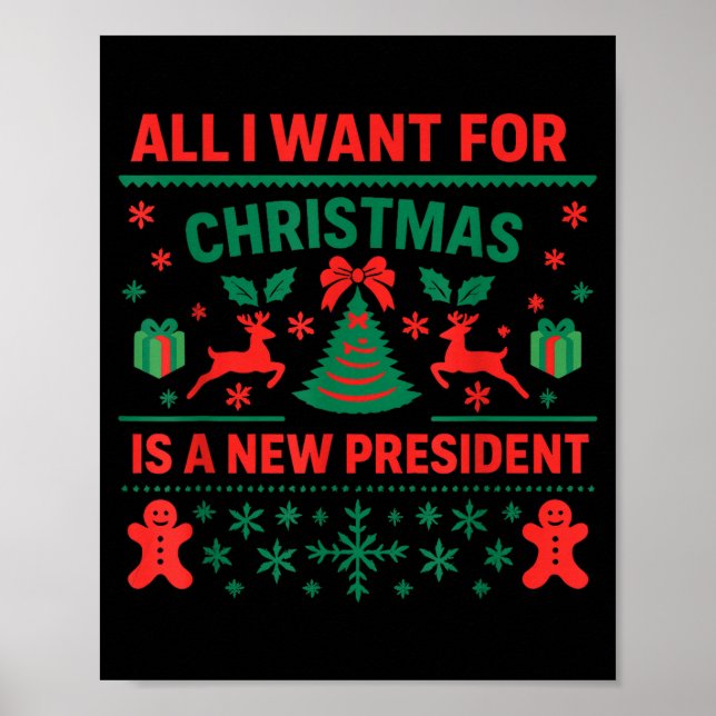 Poster All I Want For Christmas Is New President Anti Tru (Frente)
