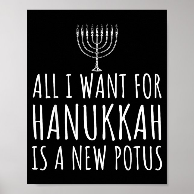 Poster All I Want For Hanukkah Is A New Tus Funny Trump  (Frente)