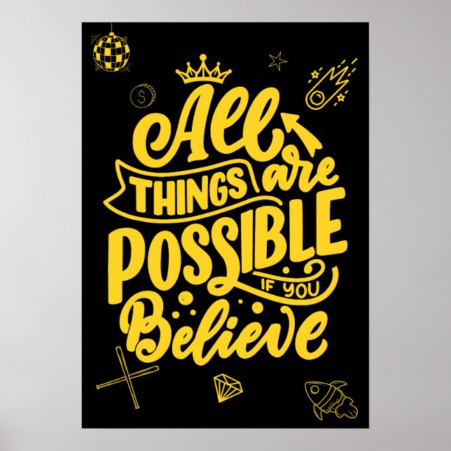 Poster All things are possible if you believe. Motivation (Frente)