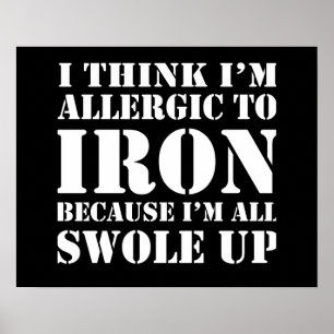 Póster Allergic to Iron