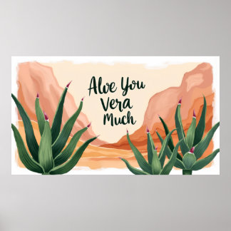 Poster Aloe You Vera Much Funny Aloe Wall Art Print