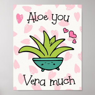 Poster Aloe You Vera Muito Bonito Amor Pun