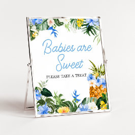 Poster Aloha Pineapple Baby Shower Babies are Sweet Sign