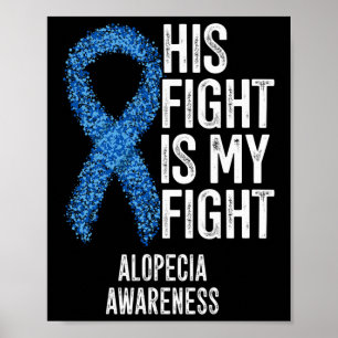 Poster Alopecia Areata Sua Luta É Minha Luta Contra Alope