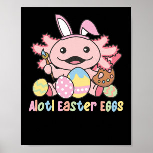 Poster Alotl Ovos De Páscoa Páscoa Axolotl Com Candeeiro
