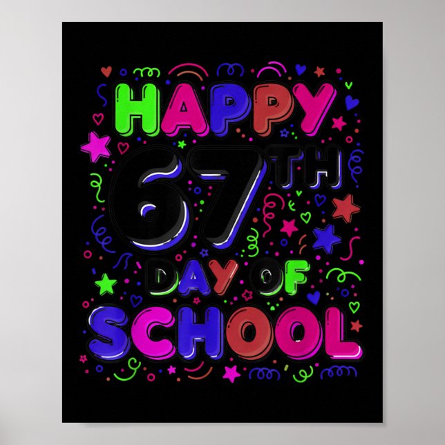 Poster Aluno Seis Sete Tendência 67 Feliz 67º Dia De Sc (Frente)