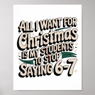 Poster Alunos Dizendo 6-7 67 Seis Sete Professor Engraçad