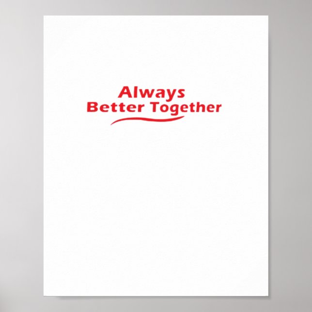 Poster Always Better Together Classic Look  (Frente)