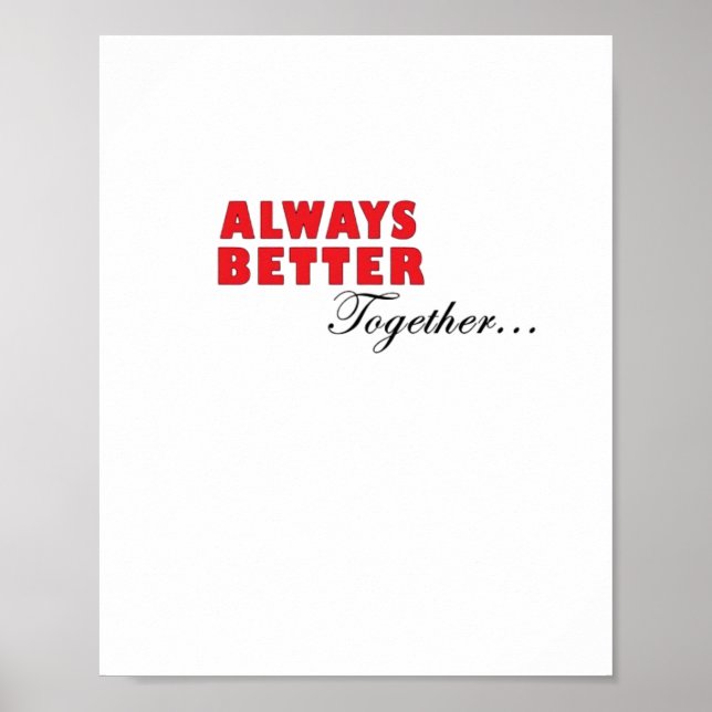 Poster Always Better Together Minimal Aesthetic  (Frente)