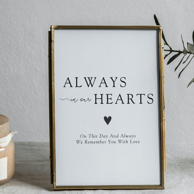 Poster Always In Our Hearts Wedding Remembrance Sign (Always In Our Hearts Wedding Remembrance Sign
)