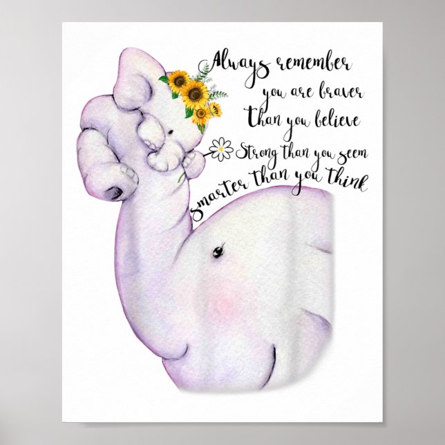 Poster Always Remember You Are Braver Than You Believe Mo (Frente)