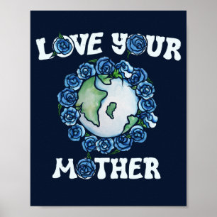 Poster Ama o Dia da Terra da Sua Mãe