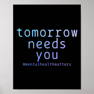 Poster Amanhã Precisa de Você Problemas de Saúde Mental S