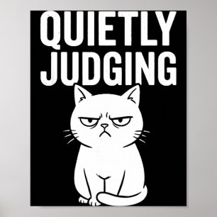 Poster Amante de Gato Louco Sarcástico Julgando Quietamen