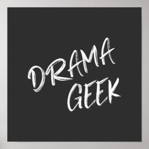Poster Amantes do Teatro Drama Geek Citação Preto Branco