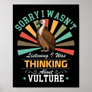 Poster Amas de urubu Desculpe não estar ouvindo que eu er