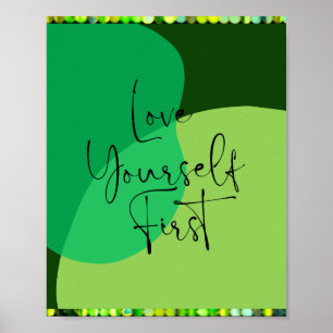 Poster Ame a Si Mesmo Primeiro Poste Abstrato Verde de Am