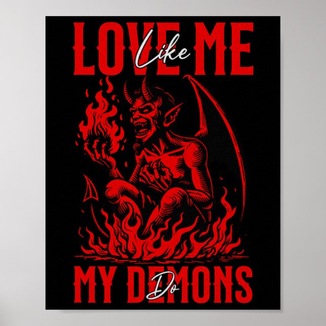 Poster Ame-Me Como Os Meus Demônios Fazem A Satã Do Emo H (Frente)