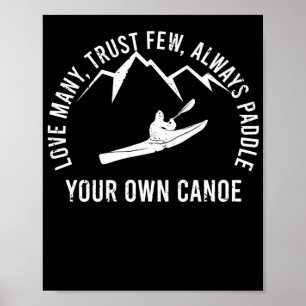 Poster Ame Muitos Confiam Poucos Sempre Pule Sua Própria