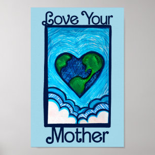 Poster Ame sua mãe dia Terra a natureza ama coração