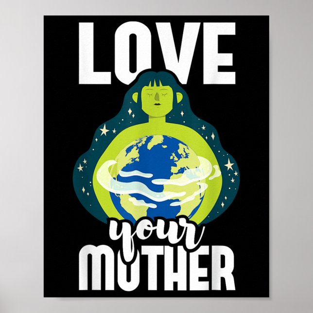 Poster Ame Sua Mãe Proteção Ambiental Dia da Terra (Frente)