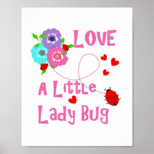 Póster Ame Um Pouco Joaninha Cute Crianças