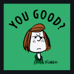 Poster Amendoins | Patty De Peppermint Você Está Bem?<br><div class="desc">Veja este design de amendoins divertido com a Patty Peppermint.</div>