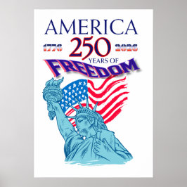 POSTER AMÉRICA 250 ANOS DE LIBERDADE ESTATUA DA LIBERDADE