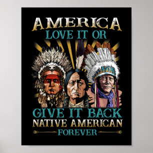 Poster América Ama Ou Devolve Nativo Americano 40