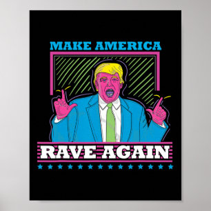 Poster América Rave Novamente Engraçada Camisa De Edm De 
