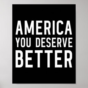 Poster América Você Merece Melhor - Anti-trump