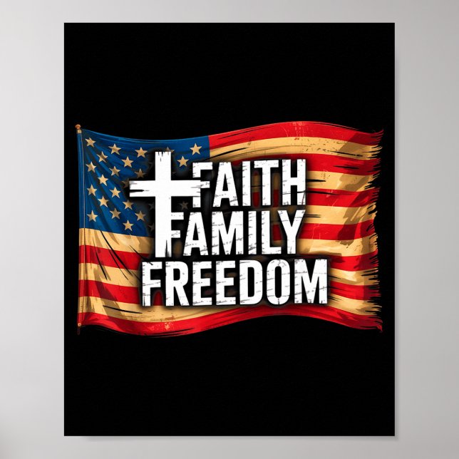 Poster American Flag Faith Family Dom Christian  (Frente)