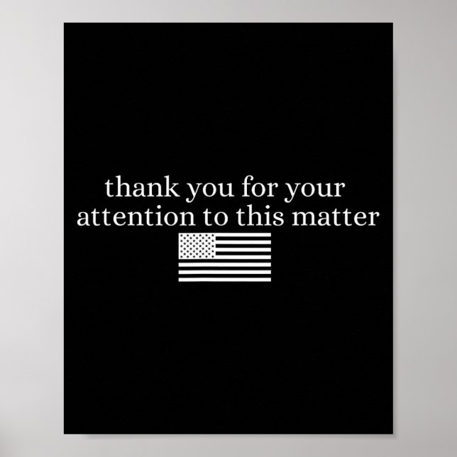 Poster American Flag Thank You For Your Attention To This (Frente)