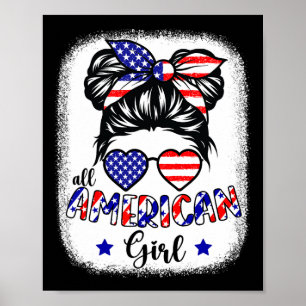 Poster American Girl 4 de julho Shirt Women Messy Bun Us