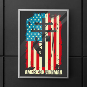 Poster American Lineman Flag Electric Cable Patriot