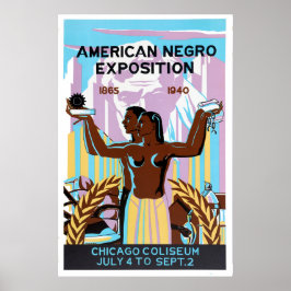 Poster American Negro Exposition, Chicago, Illinois, 1940