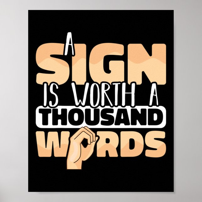 Poster American Sign Language A Sign Is Worth A Thousand  (Frente)
