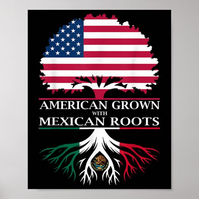 Poster Americano cresceu com raízes mexicanas (Frente)